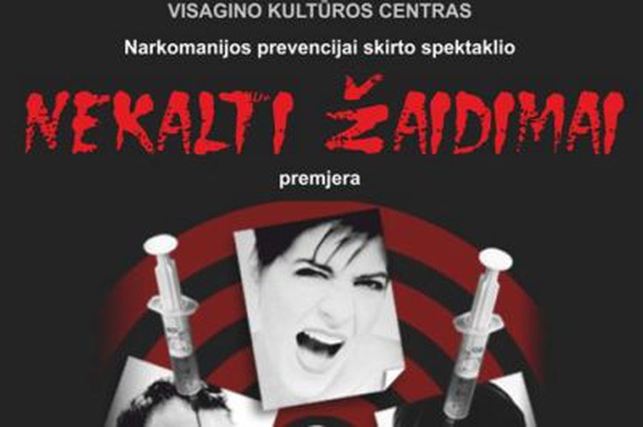 Narkomanijos prevencijai skirto spektaklio «Nekalti žaidimai» premjera                 - Visagine