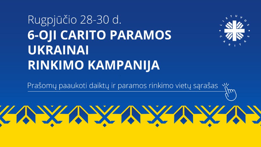 "Caritas" начинает сбор помощи для наиболее пострадавших жителей Украины - Литва и страны Балтии