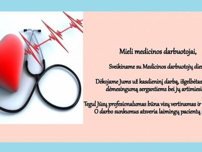 С профессиональным праздником, дорогие медики! - В Висагинасе