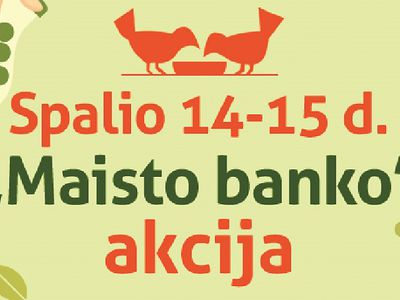 Nuoširdžiai kviečiame dalyvauti Labdaros ir paramos fondo „Maisto bankas“ rengiamoje maisto produktų rinkimo rudeninėje akcijoje - Visagine
