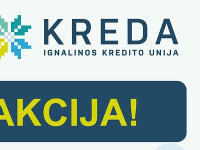 Игналинская кредитная уния предлагает беспрецедентные процентные ставки по срочным вкладам - Реклама