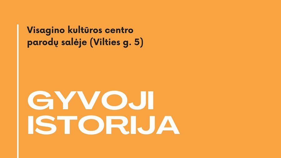 „Gyvoji istorija“ - Kultūros ir sporto renginiai