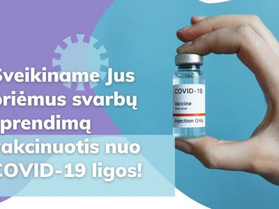 Информация для желающих вакцинироваться от COVID-19 - В Висагинасе