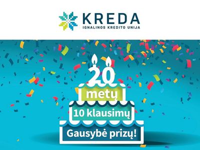 К юбилею Игналинской кредитной унии - игра и множество подарков для клиентов - Реклама